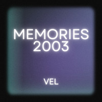 Memories 2003
