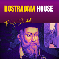 Nostradam House