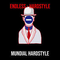 Endless - Hardstyle