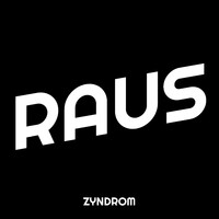 Raus