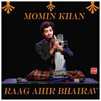 Raag Ahir Bhairav