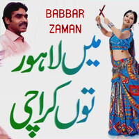 Mein Lahore To Karachi Song Download: Play & Listen Mein Lahore To ...