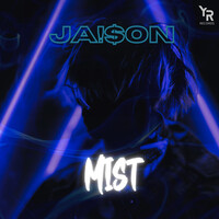 Mist Song Download: Play & Listen Mist all MP3 Song by JA!$ON @Gaana