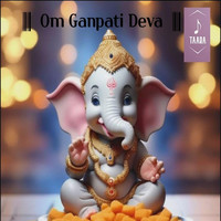 Om Ganpati Deva