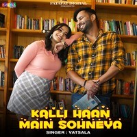 Kalli Haan Main Sohneya