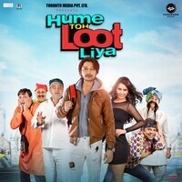 Hume Toh Loot Liya (Original Motion Picture Soundtrack)