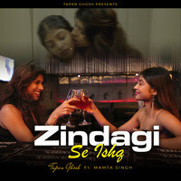 Zindagi Se Ishq