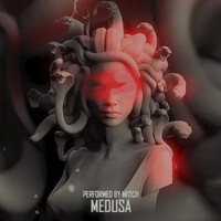 Medusa Song Download: Play & Listen Medusa all MP3 Song by Mitich @Gaana