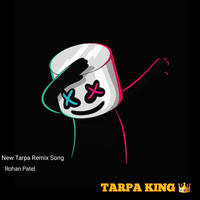New Tarpa Remix Song