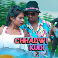 CHHADWI KUDI 2