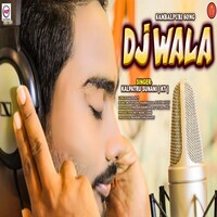 DJ WALA