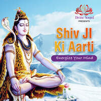 Shiv Ji Ki Aarti - Energize Your Mind