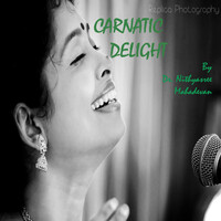 Carnatic Delight: Dr. Nithyasree Mahadevan