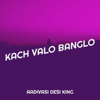 Kach Valo Banglo