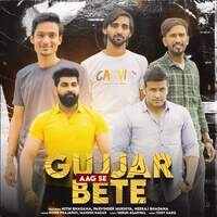 Gujjar Aag Se Bete (feat. Neeraj Bhadana, Parvinder Mukhiya, Nitin Bhadana)