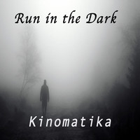 Run in the Dark