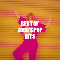 Best of 2000's Pop Hits
