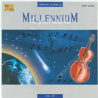 Millennium Carnatic Classical Vol 7