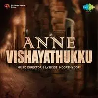 Anne Vishayathukku