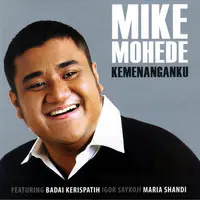 Kusembah Kau Mp3 Song Download By Mike Mohede Kemenanganku Listen Kusembah Kau Indonesian Song Free Online