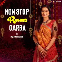 Non Stop Raas Garba By Lalitya Munshaw