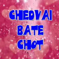 Chedvai Bate Chot