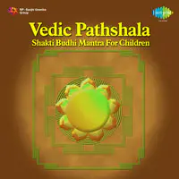 Vedic Pathshala Shakti Budhi Mantra For Children