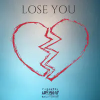 Lose You