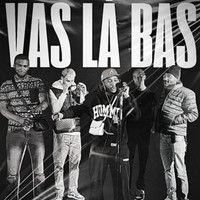 Vas là bas MP3 Song Download: Play & Download New Vas là bas MP3 Song ...
