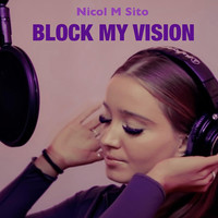 Block My Vision