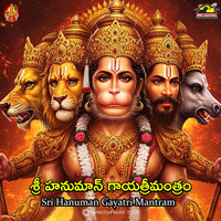 Sri Hanuman Gayatri Mantram Song Download: Play & Listen Sri Hanuman