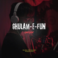 GHULAM-E-FUN