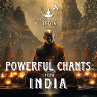 Powerful Chants from India