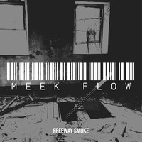 Meek Flow