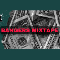 Bangers Mixtape