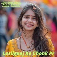 Lesliganj Ke Chonk Pr