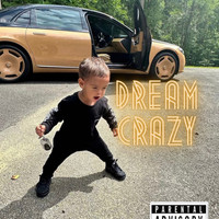 Dream Crazy