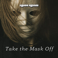 Take the Mask Off