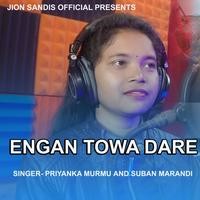 Engan Towa Dare (Santhali Song)