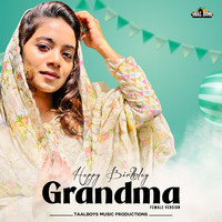 Happy Birthday Grandma (Female Version)