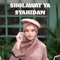 Sholawat Ya Syahidan