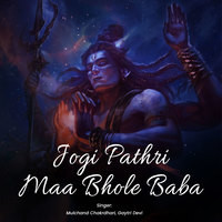 Jogi Pathri Maa Bhole Baba