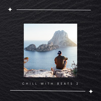 Chill With Beats 2