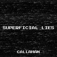 Superficial Lies