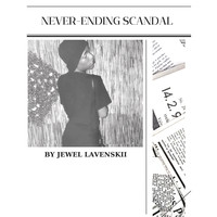 Never-Ending Scandal