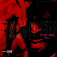 seviL doG