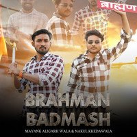 Brahman Badmash