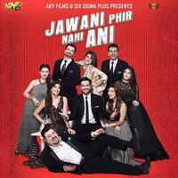 Jawani Phir Nahi Ani (Original Motion Picture Soundtrack)