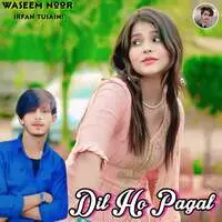 Dil Ho Pagal