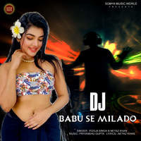 DJ Babu Se Milado